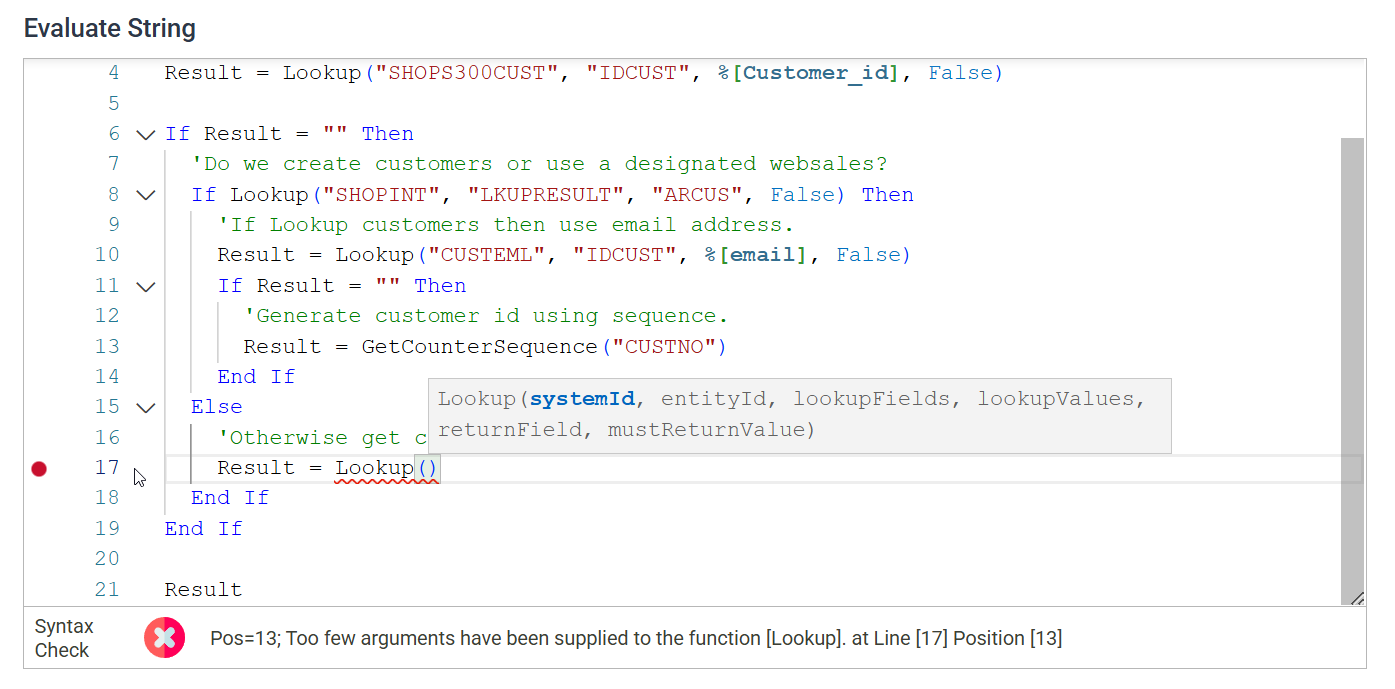 The Evaluate String editor holding a multi-line VBScript lookup, with syntax highlighting, collapse markers beside each If block, a signature hint for the Lookup function, and a Syntax Check line reporting too few arguments at line 17